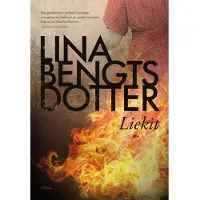 Bengtsdotter, Liekit