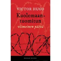 Hugo, Kuolemaantuomitun viimeinen päivä