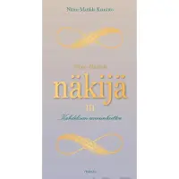 Kuusisto, Niina-Matilda Näkijä III - Kahdeksan aamunkoittoa