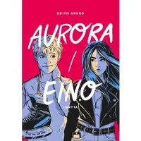 Arkko, Aurora/Eino (selkokirja)