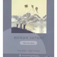 Holm, Minun suruni - aikuisen opas