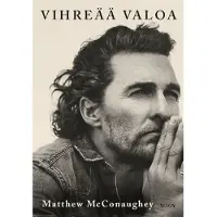 WSOY McConaughey, Vihreää valoa