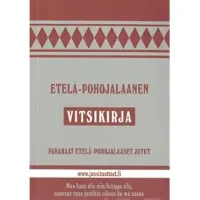 Etelä-pohojalaanen vitsikirja - parahaat etelä-pohojalaaset jutut