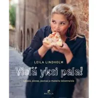 Leila Lindholm: Vielä yksi pala!