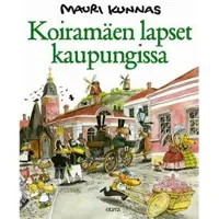 Kunnas, Koiramäen lapset kaupungissa