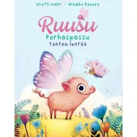 Hahn, Ruusu Perhospossu tahtoo lentää