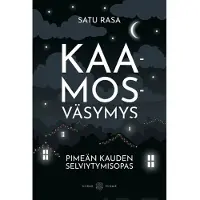 Rasa, Kaamosväsymys - Pimeän kauden selviytymisopas