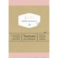 Äiti. Kerro minulle