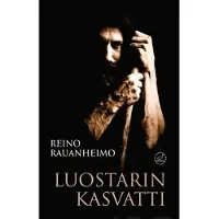 Rauanheimo, Luostarin kasvatti - Kertomus vanhasta Karjalasta ja Kuhasalon luostarista