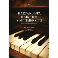 Kartanoista kaikkien soittimeksi III - Pianonsoiton historiaa Suomessa