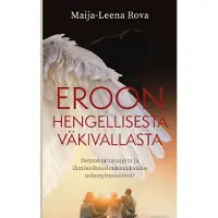 Rova, Eroon hengellisestä väkivallasta - Demokratiavajetta ja ihmisoikeusloukkauksiako uskonyhteisöissä?