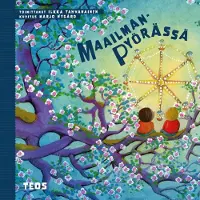 Kirkkohallitus, Maailmanpyörässä - Lastenrunokilpailun kirja