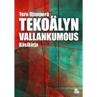 Ojanperä, Tekoälyn vallankumous - Käsikirja