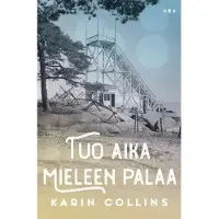 Collins, Tuo aika mieleen palaa