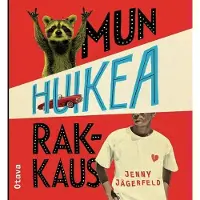 Jägerfeld, Mun huikea rakkaus