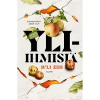 Zeh, Yli-ihmisiä