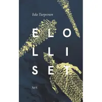 Turpeinen, Elolliset