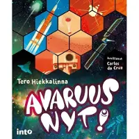 Into-Kustannus Oy Tero Hiekkalinna: Avaruus nyt!