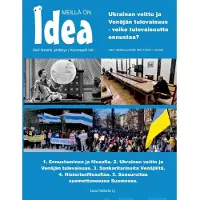 Santavuori, IDEA teemalehti - Ukrainan voitto ja Venäjän tulevaisuus - voiko tulevaisuutta ennustaa?
