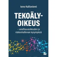 Prisma Kallioniemi, Tekoälyoikeus - Varallisuusoikeuden ja riskienhallinnan kysymyksiä