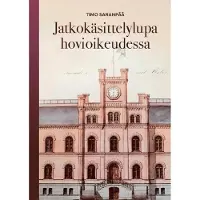 Saranpää, Jatkokäsittelylupa hovioikeudessa