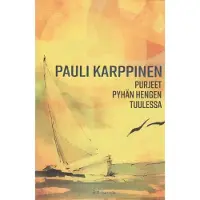 Karppinen, Purjeet Pyhän Hengen tuulessa