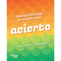 Posio, Acierto - Espanjan kielioppi ja harjoitukset