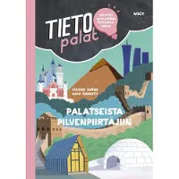 Tietopalat: Palatseista pilvenpiirtäjiin