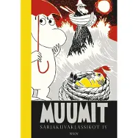 Muumit. Sarjakuvaklassikot IV