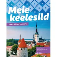 Pajusalu, Meie keelesild - Viron kielen oppikirja