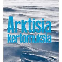 Arktisia kertomuksia