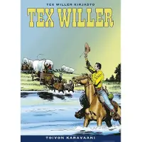 Egmont Tex Willer Kirjasto 64: Toivon karavaani