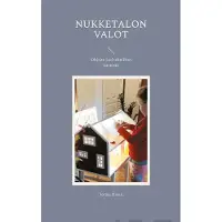 Havia, Nukketalon valot - Ohjeita Led tekniikan käytöstä