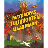Jackson, Matkaopas tulivuorten maailmaan
