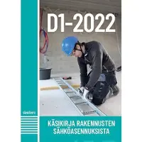 D1-2022 Käsikirja rakennusten sähköasennuksista