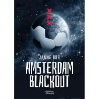 Janne Ora : Amsterdam Blackout