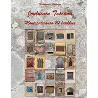 Andersin, Jouluinen Toscana - Montepulcianon 24 luukkua