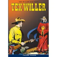 Tex Willer Gianluigi Bonelli: - Tulen poika
