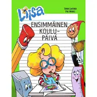 Liisan ensimmäinen koulupäivä