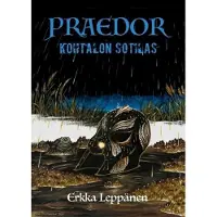 Leppänen, Praedor - Kohtalon sotilas