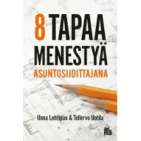 Prisma Lehtipuu, 8 tapaa menestyä asuntosijoittajana