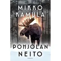 Mikko Kamula: Pohjolan Neito