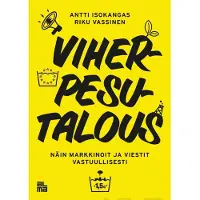 Isokangas, Viherpesutalous - Näin markkinoit ja viestit vastuullisesti