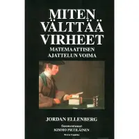Ellenberg, Miten välttää virheet - Matemaattisen ajattelun voima