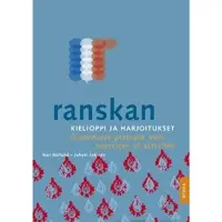 Bärlund, Ranskan kielioppi ja harjoitukset (+ cd) - Grammaire pratique avec exercices et activités