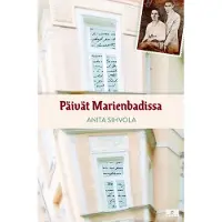 Sihvola, Päivät Marienbadissa