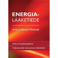 Lindqvist-Niemelä, Energialääketiede