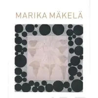 Vepsäläinen, Marika Mäkelä