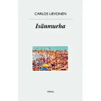 Lievonen, Isänmurha