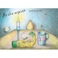 Pasma, Arska arjessa 2 - Kurkistus arkeen